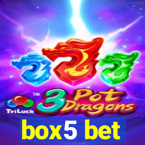 box5 bet